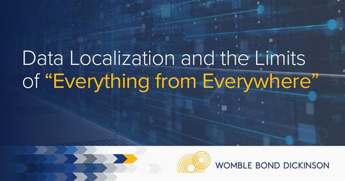 Data Localization and the Limits of “Everything from Everywhere