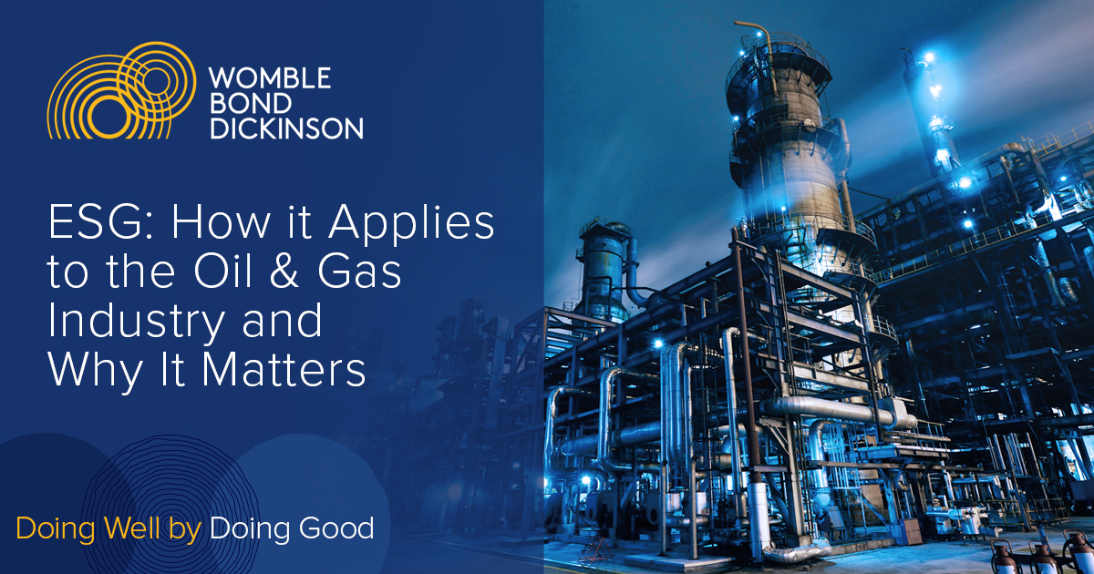 ESG How it Applies to the Oil & Gas Industry and Why It Matters