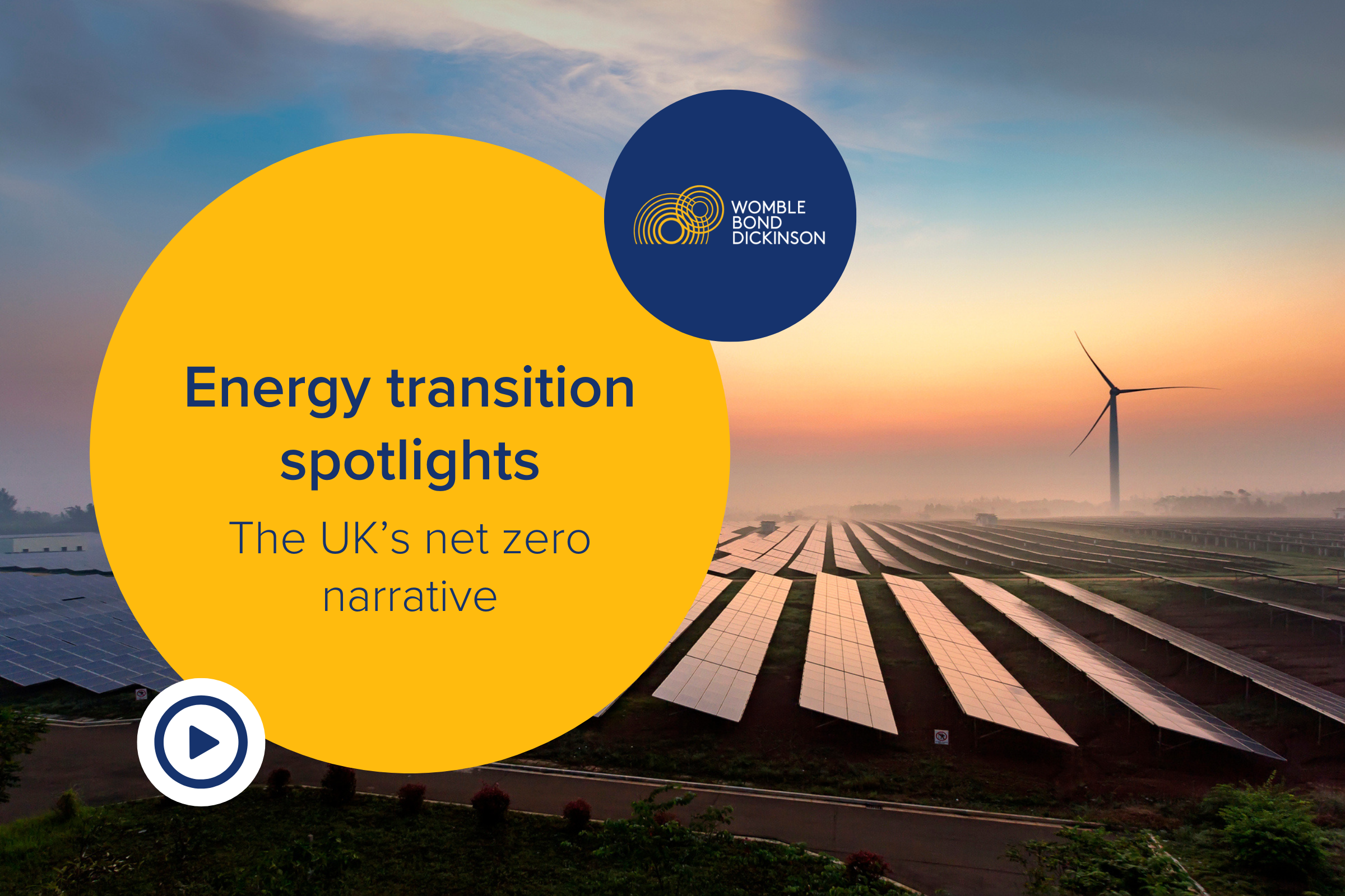 Energy transition spotlights: The UK's net zero narrative