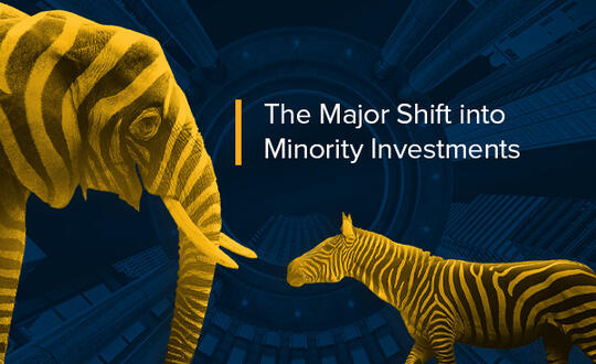 The Major Shift into Minority Investments