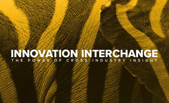 Innovation Interchange: The Power of Cross-Industry Insight